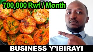 WATCH THIS| Ibihumbi 700,000 Rwf ku kwezi muri Business y'ibirayi