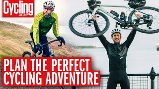 How To Plan The Perfect Cycling Adventure | Expert bike-packing and cycle touring advice