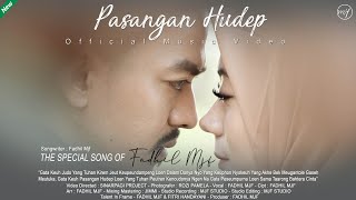 FADHIL MJF & FITRI - PASANGAN HUDEP (Official Music Video)