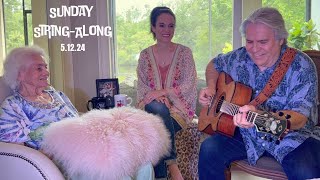 Sunday String-Along, 5.12.24 (“Mother’s Day with Mom”)