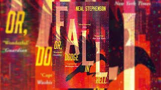 Fall; or, Dodge in Hell  by Neal Stephenso - Audiobook full