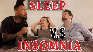 SLEEP OR INSOMNIA | A Nearly Funny Skit