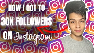 How I Got 30k Followers on Instagram [Growth Tips in 2020]