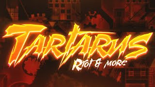 Tartarus 100% (Hardest Demon) by Riot and more