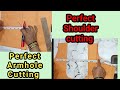 Blouse Armhole Cutting / Blouse Sholder and Armhole Adjustment