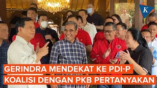 Gerindra dan PDI-P Mesra, PKB Gigit Jari?