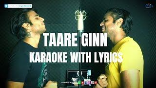 Dil Bechara - Taare Ginn Karaoke With Lyrics | Sushant & Sanjana |A.R. Rahman |Mohit & Shreya