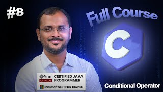 Session 8 Conditional Operator In C Programming