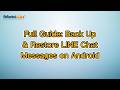 Full Guide: Back Up & Restore LINE Chat Messages on Android