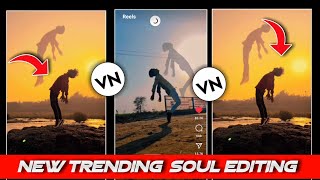 SOUL OUT VIDEO EDITING REELS NEW TRENDING TUTORIAL HOW TO MAKE DOUBLE ROLE VIDEO IN CAPCUT