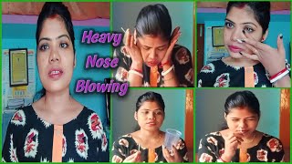 Heavy Nose Blowing Challenge । Most Requested। Fanny Challenge।bengali Video😂😵 😭😤