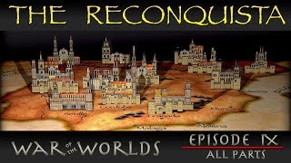 Reconquista - The Full History