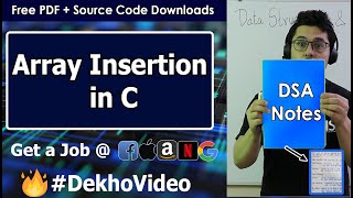 Coding Insertion Operation in Array in Data Structures in C language