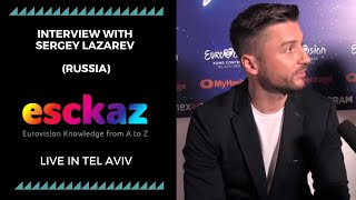 ESCKAZ in Tel Aviv: Interview with Sergey Lazarev (Russia)