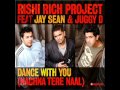 Dance With You Feat. Jay Sean,Juggy D With Lyrics