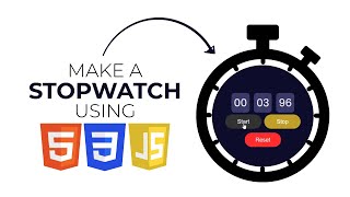 How to make a Stopwatch using JavaScript - JS Project