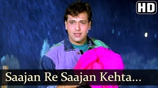 Saajan Re Saajan Kehta Hai Saawan - Govinda - Karishma Kapoor - Dulaara - Bollywood Monsoon Song