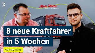 So stellen Sie 8 Berufskraftfahrer in 5 Wochen ein - Interview mit Mathias Möller