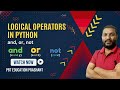 Logical operators in python | AND, OR,NOT | Python for beginners #logicaloperators #python #operator