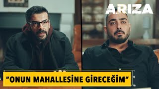 Burak ve Balaban'ın büyük baskın planı | Arıza