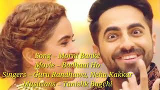 Guru Randhawa Morni Banke Lyriks Video | Badhai ho | Tanishk Bagchi | Neha Kakkar | Ayushmann k,S.M|