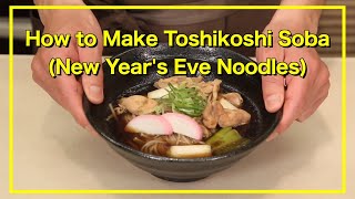 Toshikoshi Soba Recipe: How to Make The Traditional Japanese New Year’s Eve Delight - LIVE JAPAN