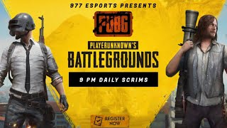 977 ESPORTS | DAILY 9 SCRIMS FREE AND MEMBERSHIP | PUBG Mobile Esports Nepal