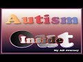 Autism Inside-Out - Neurodiverse and  living in a Neurotypical world -