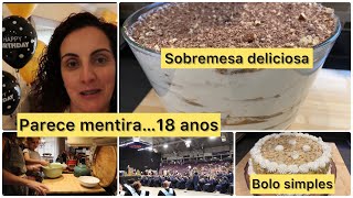 Sobremesa Fácil e Deliciosa/ Fiz um Bolo/ Momentos Especiais 👨‍🎓e mais …❤️#vlog #family