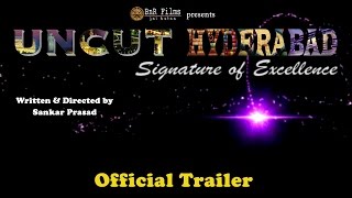 Official Trailer | UNCUT HYDERABAD | Web Series | Sankar Prasad | BnR Films