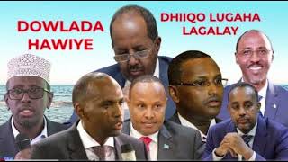 Deg Deg Dowladii Hawiye oo fadeexad kale la kulantay Tareenkii oo Dhiiqo cusub galay farmaajo iyo xa