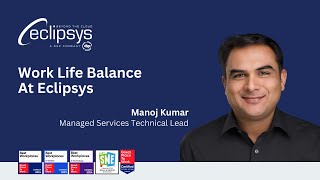 Join Our Team - What does Work-Life Balance mean to you at Eclipsys? [English Subtitles]