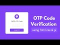 OTP Code Verification Form in HTML CSS & JavaScript