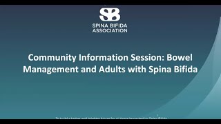 CIS: Bowel Management and Adults with Spina Bifida