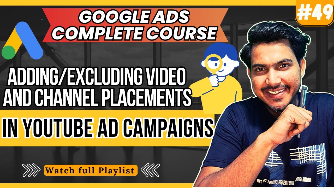 Excluding Video And Channel Placements In Youtube Ad Campaigns Youtube