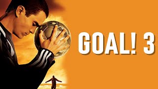 Gol 3 Película Completa | Audio Español Latino