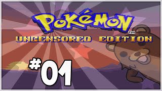 Pokemon Uncensored Edition - Part 1