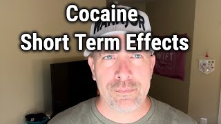 Cocaine Short-Term Effects