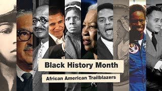 アフリカ系米国人歴史月間『時代の先駆者たち』 | African American trailblazers