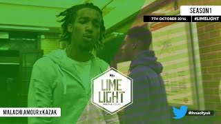 #LIMELIGHT - Malachi Amour x Kazak