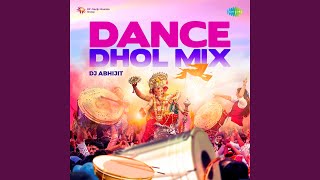 My Name Is Lakhan - Dhol Mix