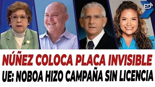 🔴 EN VIVO 🔴 Núñez coloca placa invisible | UE: Noboa hizo campaña sin licencia | 13/02/2025