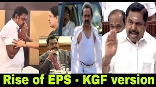 KGF Edappadi Palanisamy Version | EPS CM Tamil