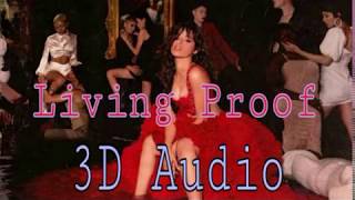 (USE HEADPHONES) Living Proof | Camila Cabello | Full 3D Audio