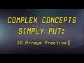 #20 - Practicing with 1D Arrays in C++