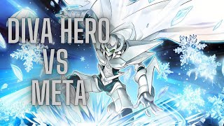 Diva Hero VS Meta -Edison Format pt2  - (High rated Dueling book)