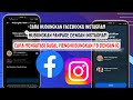 CARA MENGHUBUNGKAN FACEBOOK / FANSPAGE DENGAN INSTAGRAMTerbaru 2024