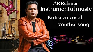 Rhythm movie in kaatrae en vasal vanthai song instrumental music collections (mp4)..