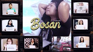 2 DISKUSI - BOSAN (OFFICIAL VIDEO MUSIC) M/V