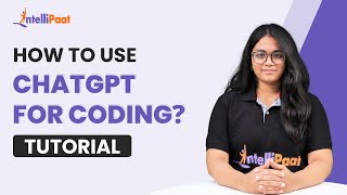 ChatGPT Tutorial  - How to Code using ChatGPT | How to use ChatGPT for Coding | Intellipaat